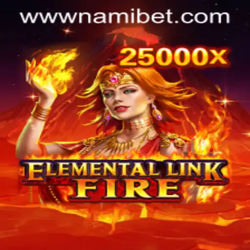 Exploring ElementalLinkFire: A New Gaming Phenomenon with Nami.bet
