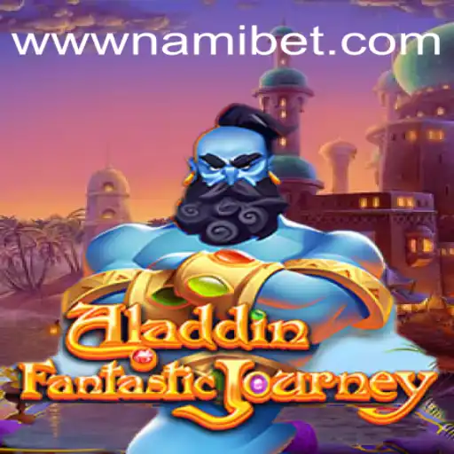 Exploring the Magic of Aladdin: A Journey into Adventure and Fun with Nami.bet