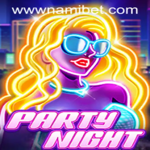 PartyNight: The Ultimate Gaming Adventure with Nami.bet