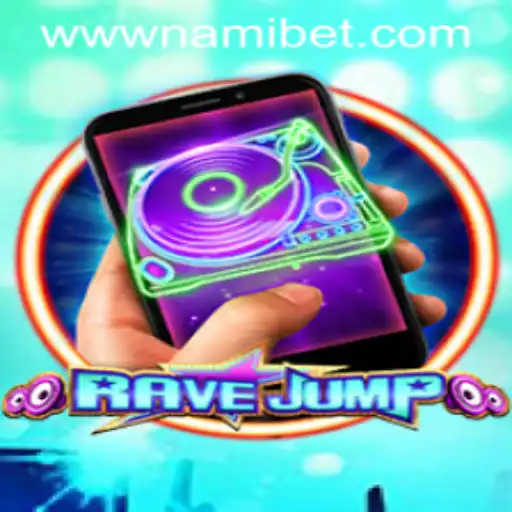 Exploring the Exciting World of RaveJumpmobile and the Influential Role of Nami.bet