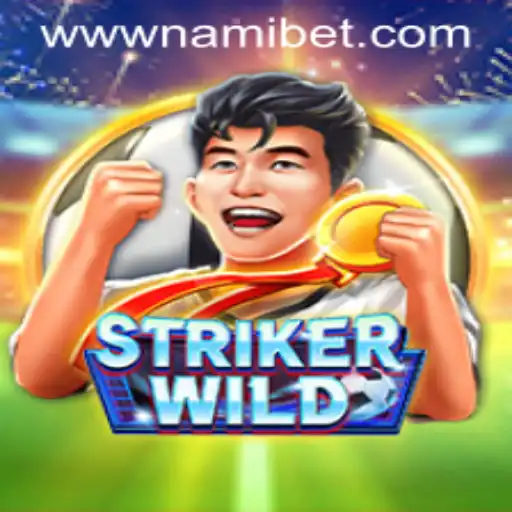 StrikerWILD: An Exciting Venture into Virtual Gaming with Nami.bet